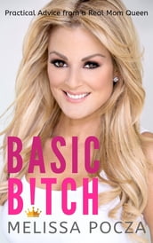 Basic Bitch!