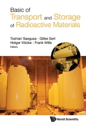 Basic Of Transport And Storage Of Radioactive Materials