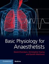 Basic Physiology for Anaesthetists