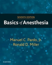 Basics of Anesthesia E-Book