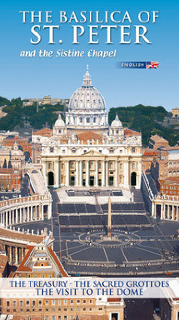 La Basilica di San Pietro. Ediz. inglese