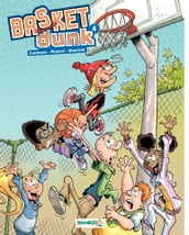 Basket Dunk - Tome 4