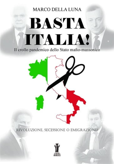 Basta Italia! - Marco Della Luna