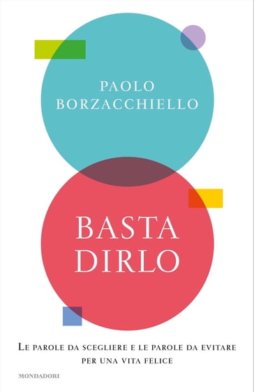 Basta dirlo - Paolo Borzacchiello