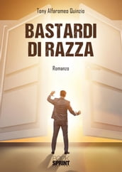 Bastardi di razza