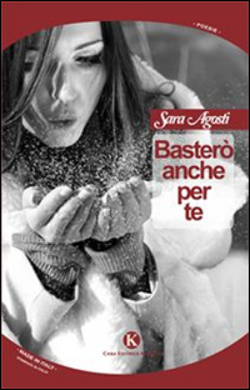 Basterò anche per te - Sara Agosti