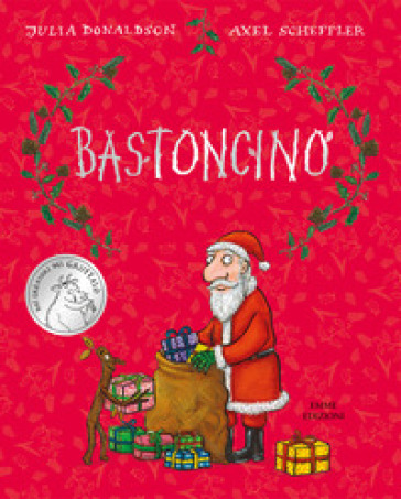 Bastoncino. Ediz. a colori - Julia Donaldson