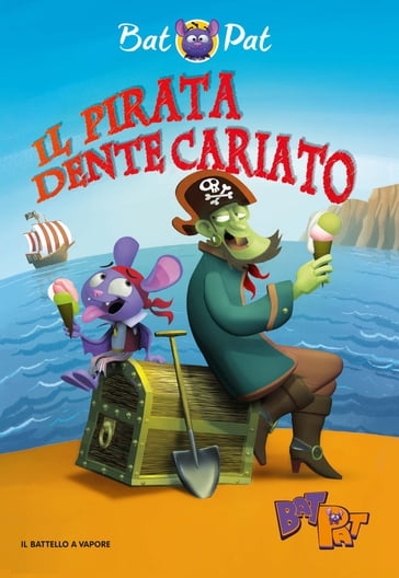 Bat Pat - 4. Il pirata Dente Cariato - Pat Bat