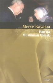 Bat da Müslüman Olmak