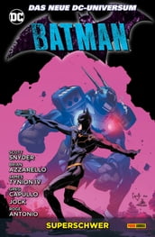 Batman - Bd. 8: Superschwer