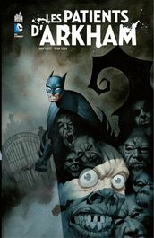 Batman - Les patients d Arkham