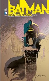 Batman - No Man s Land - Tome 2