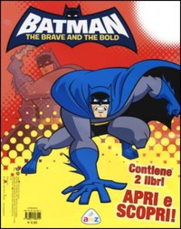 Batman. The brave and the bold: Supereroe. Armi, mosse, poteri-Libro puzzle (2 vol.)