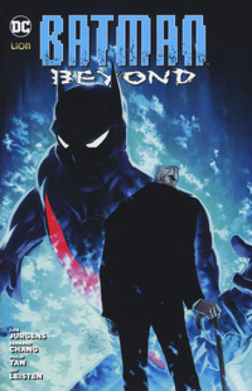 Batman beyond. 3. - Dan Jurgens - Bernard Chang - Philip Tan