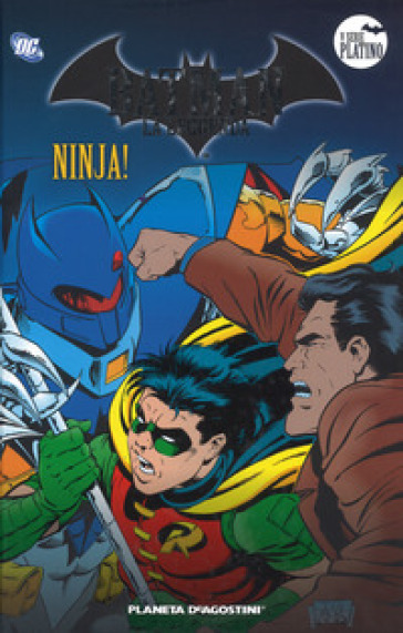 Batman. La leggenda. 59: Ninja!