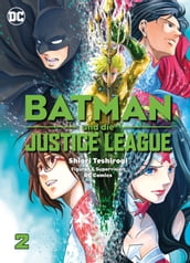 Batman und die Justice League, Band 2