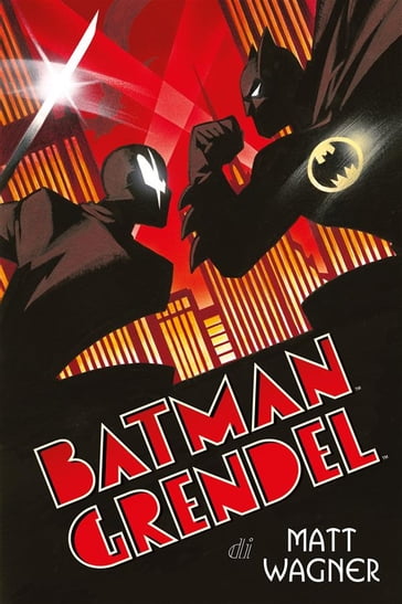 Batman/Grendel - Matt Wagner
