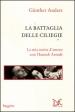 Battaglia delle ciliegie. La mia storia d amore con Hannah Arendt (La)