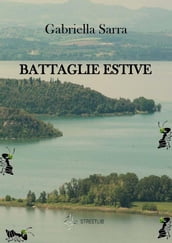 Battaglie estive