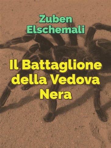 Il Battaglione della Vedova Nera - Zuben Elschemali