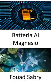 Batteria Al Magnesio