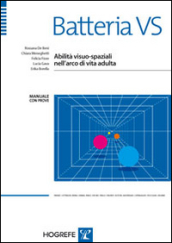 Batteria VS. Abilità visuo-spaziali nell