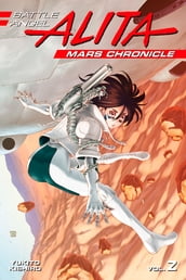 Battle Angel Alita Mars Chronicle 2