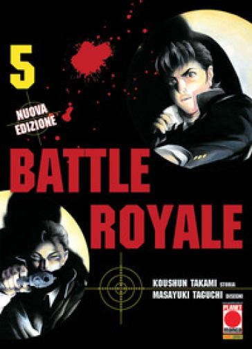 Battle Royale. Nuova ediz.. 5. - Koushun Takami