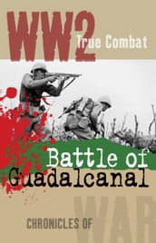 Battle of Guadalcanal (True Combat)