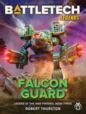 BattleTech Legends: Falcon Guard