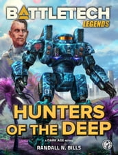 BattleTech Legends: Hunters of the Deep