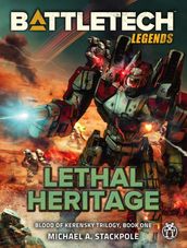 BattleTech Legends: Lethal Heritage