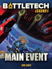 BattleTech Legends: Main Event