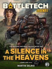 BattleTech Legends: A Silence in the Heavens