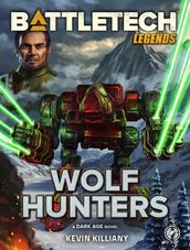 BattleTech Legends: Wolf Hunters