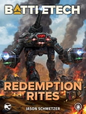 BattleTech: Redemption Rites