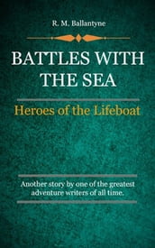 Battles with the Sea