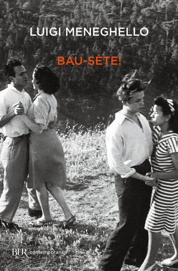 Bau-sète! - Luigi Meneghello