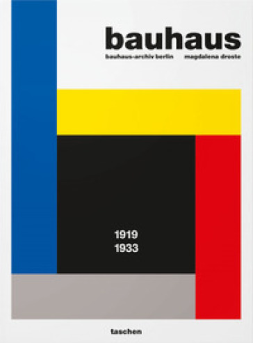 Bauhaus. Ediz. inglese - Magdalena Droste