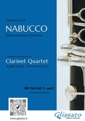 (Bb Clarinet 3) Nabucco for Clarinet Quartet