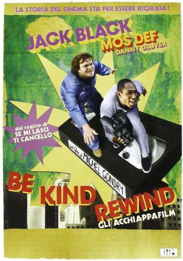 Be kind rewind - Gli acchiappafilm (DVD) - Michel Gondry