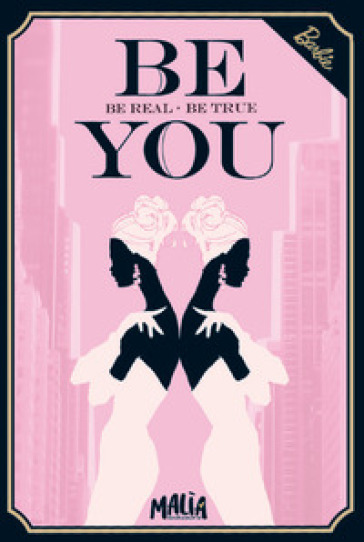 Be you. Barbie collection. Con gadget - Marilla Pascale