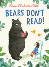 Bears Don t Read!