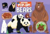 Bears. Nature pop-up! Ediz. a colori
