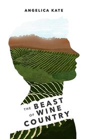Beast of Wine Country