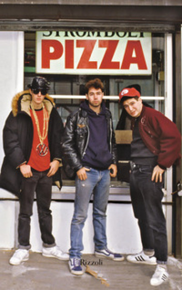 Beastie Boys. Il libro. Ediz. illustrata - Beastie Boys