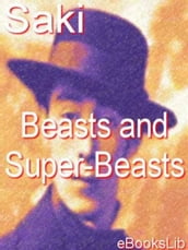 Beasts and Super-Beasts