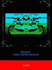 Beasts and Super-Beasts