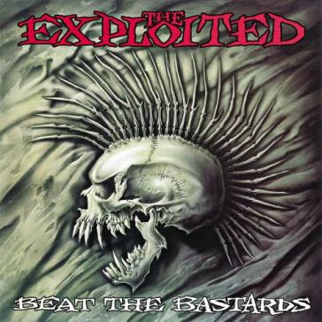 Beat the bastards - The Exploited