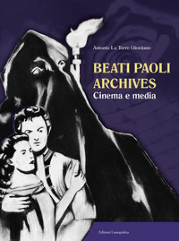 Beati Paoli archives. Cinema e media - Antonio La Torre Giordano
